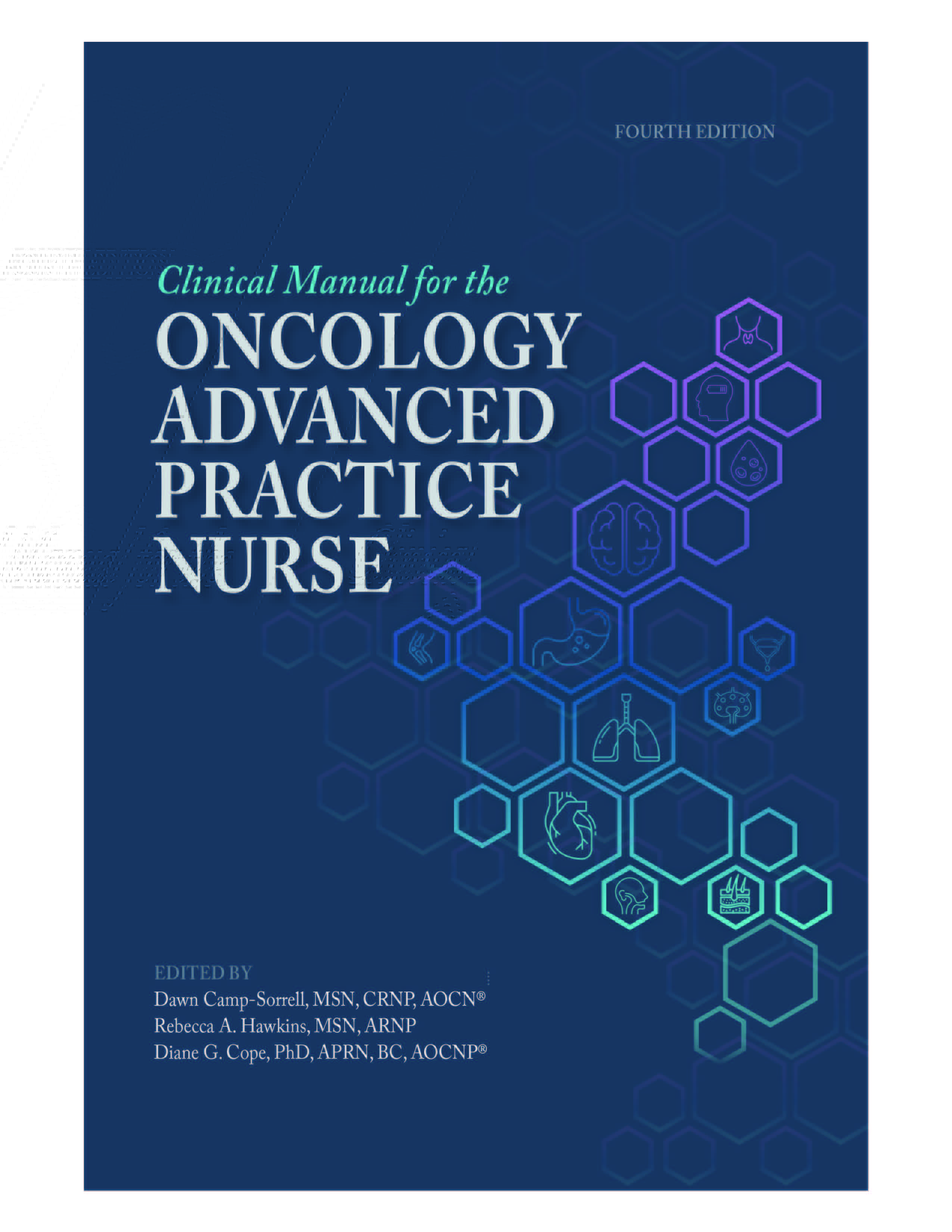 Clinical Manual for the Oncology Advanced Practice Nurse (Fourth
